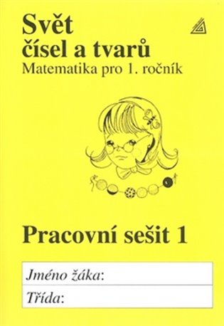 Kniha Svět čísel a tvarů Pracovní sešit