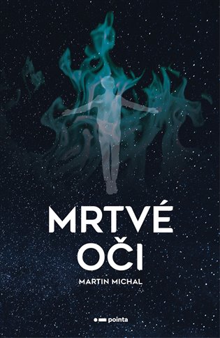 Mrtvé oči - Martin Michal