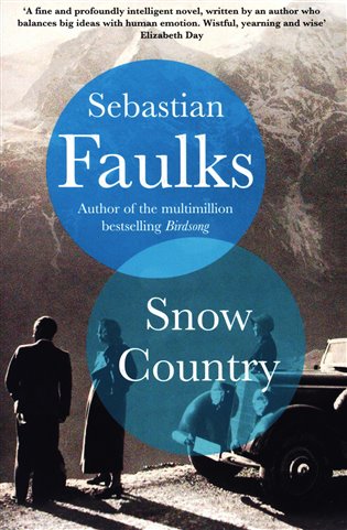 Snow Country - Sebastian Faulks
