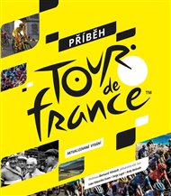 Příběh Tour de France - Luke Edwardes-Evans, Serge Laget, Andy McGrath