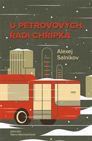 U Petrovových řádí chřipka - Alexej Salnikov