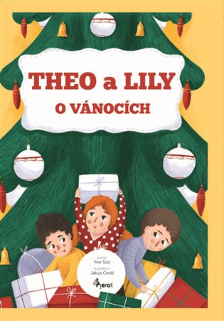 Theo a Lily o Vánocích - Petr Šulc