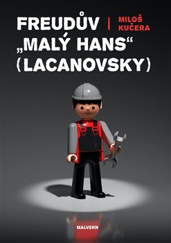 Freudův "Malý Hans" Lacanovsky koupíte na Kosmas.cz