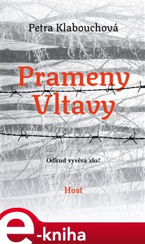Levně Prameny Vltavy - Petra Klabouchová