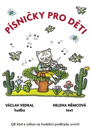 Písničky pro děti - Václav Vedral, Helena Němcová