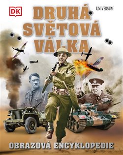 Levně Druhá světová válka: Obrazová encyklopedie - Brian Williams