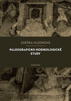 Paleograficko-kodikologické etudy koupíte na Kosmas.cz