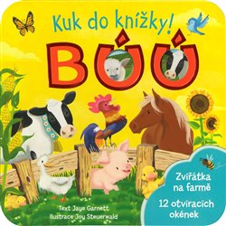 Levně Kuk do knížky! Buu. Zvířátka na farmě - 12 otvíracích okének - Jaye Garnett