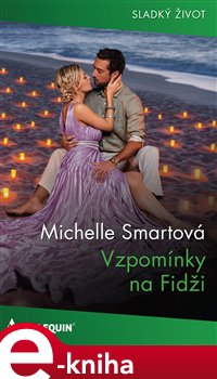 Levně Vzpomínky na Fidži - Michelle Smartová