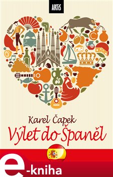 Levně Výlet do Španěl - Karel Čapek