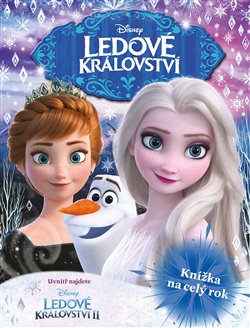 Levně Ledové království - Knížka na celý rok - Chloe Pearce