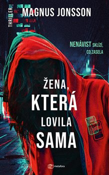 Levně Žena, která lovila sama - Magnus Jonsson