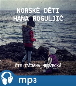Levně Norské děti, mp3 - Hana Roguljič