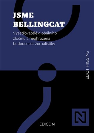 Jsme Bellingcat - Eliot Higgins