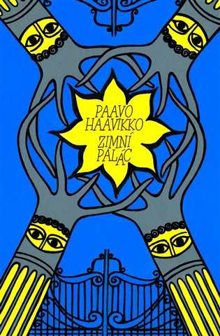 Zimní palác - Paavo Haavikko