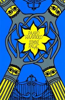 Levně Zimní palác - Paavo Haavikko