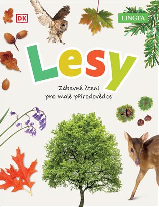 Lesy - Zábavné čtení pro malé přírodovědce - Jamie Ambrose