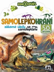 Samolepkohraní - Dinosauři: Zábavné úkoly se samolepkami