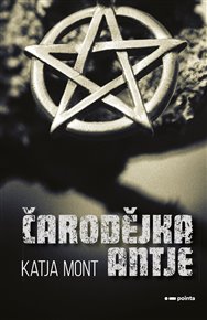 Čarodějka Antje - Katja Mont