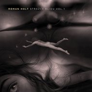 Strážce klidu Vol. 1 - Roman Holý