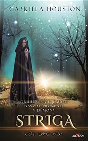 Striga - Gabriela Houston