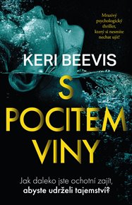 S pocitem viny - Keri Beevis