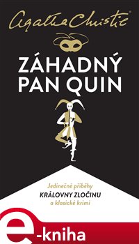 Levně Záhadný pan Quin - Agatha Christie