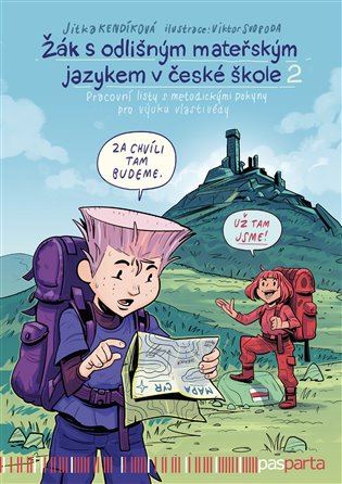 Žák s odlišným mateřským jazykem v české škole 2 - Jitka Kendíková