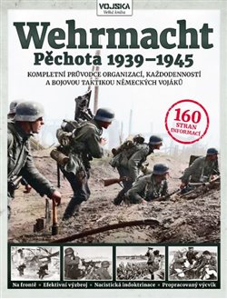 Levně Wehrmacht - Pěchota 1939–1945 - kol.