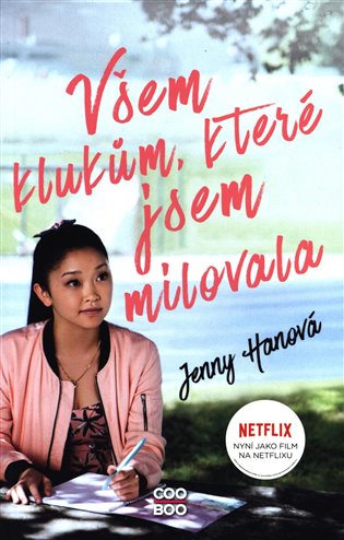 Všem klukům, které jsem milovala - Jenny Hanová