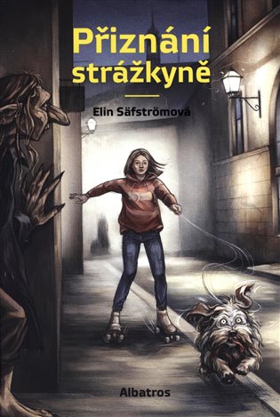 Přiznání strážkyně - Elin Säfström