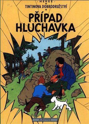 Tintin 18 - Případ Hluchavka - Hergé