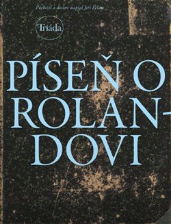 Levně Píseň o Rolandovi
