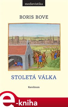 Levně Stoletá válka - Boris Bove