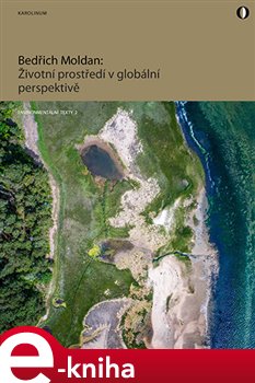 Levně Životní prostředí v globální perspektivě - Bedřich Moldan