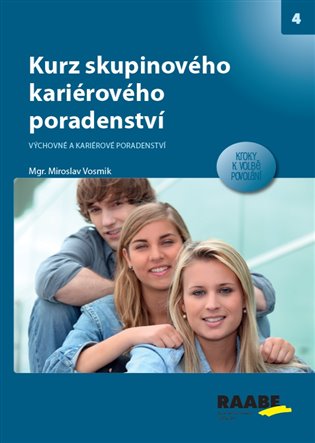 Kurz skupinového kariérového poradenství - Miroslav Vosmik