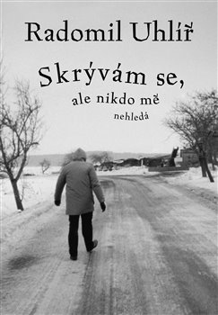 Skrývám se, ale nikdo mě nehledá koupíte na Kosmas.cz