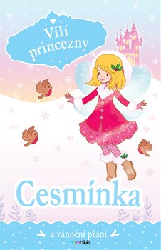 Levně Vílí princezny - Cesmínka a vánoční přání - Poppy Collins