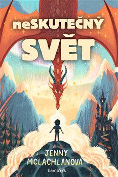 Kniha Neskutečný svět