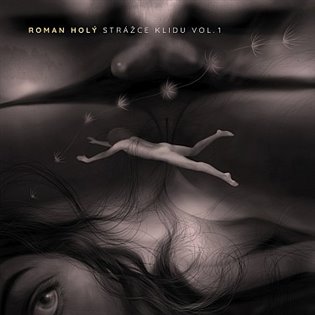 Roman Holý: Strážce klidu vol. 1 - Roman Holý