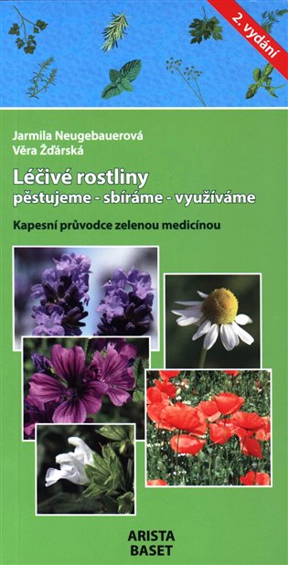 Léčivé rostliny, pěstujeme, sbíráme, využíváme / Kapesní průvodce zelenou medicínou, 2. vydání koupíte na Kosmas.cz