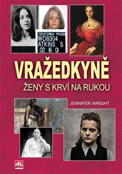 Kniha Vražedkyně - Ženy s krví na rukou