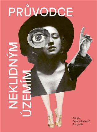Průvodce neklidným územím III. - Ondřej Horák, Lucie Šťastná