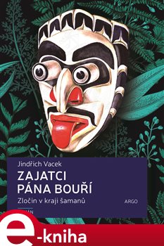Levně Zajatci Pána bouří - Jindřich Vacek