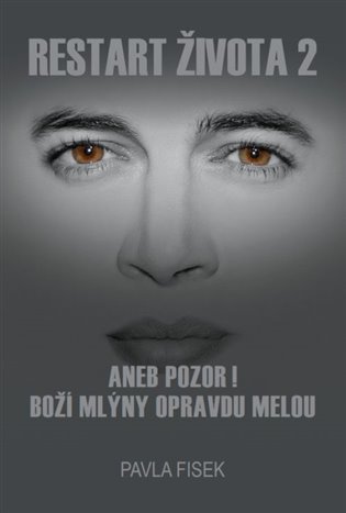 Restart života 2 - Pavla Fisek