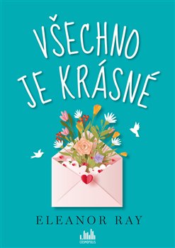 Levně Všechno je krásné - Eleanor Ray