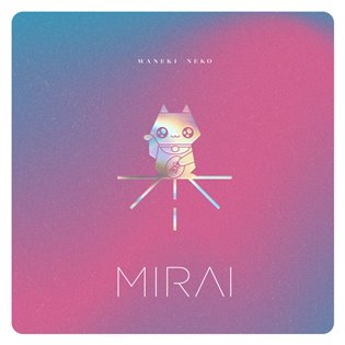 Mirai: Maneki Neko - Mirai