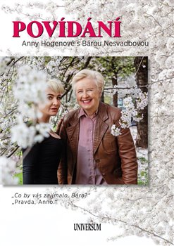 Levně Povídání Anny Hogenové s Bárou Nesvadbovou - Anna Hogenová, Barbara Nesvadbová