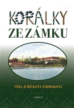 Korálky ze zámku koupíte na Kosmas.cz