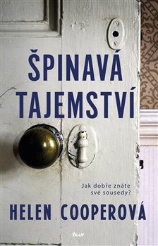 Levně Špinavá tajemství - Helen Cooperová